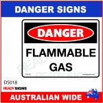 DANGER SIGN - DS-018 - FLAMMABLE GAS